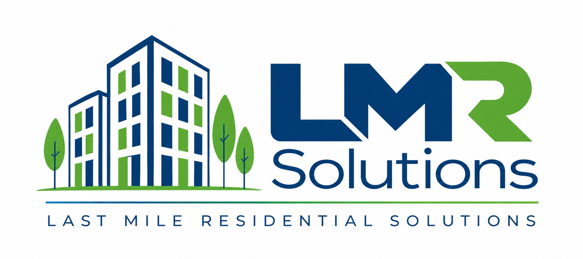 LMR Solutions — Last Mile Residential Solutions